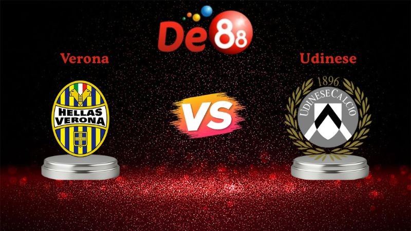 DE88 Soi kèo Verona vs Udinese 02h45 ngày 27/01/2026 - Serie A