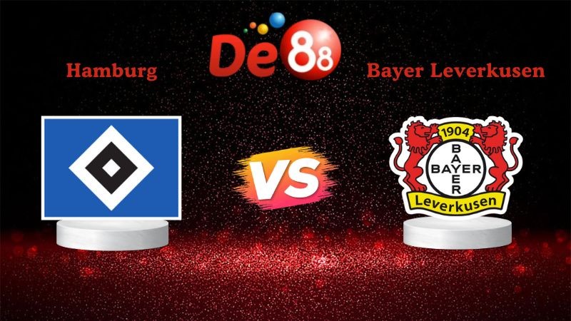 DE88 Soi kèo Hamburg vs Bayer Leverkusen 02h30 ngày 14/01/2026 - Bundesliga