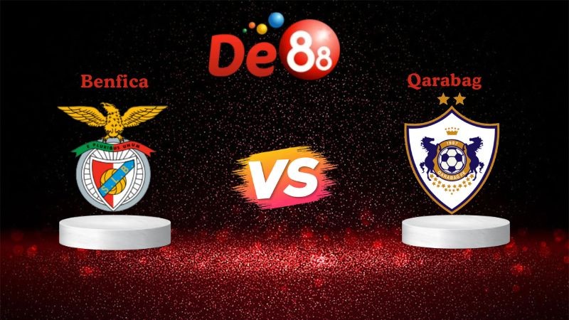 DE88 Soi kèo Benfica vs Qarabag 02h00 ngày 17/09/2025 - Champions League