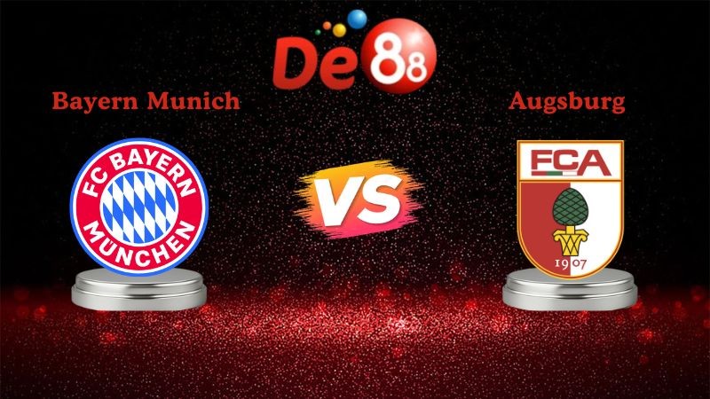 DE88 Soi kèo Bayern Munich vs Augsburg 21h30 ngày 24/01/2026 - Bundesliga