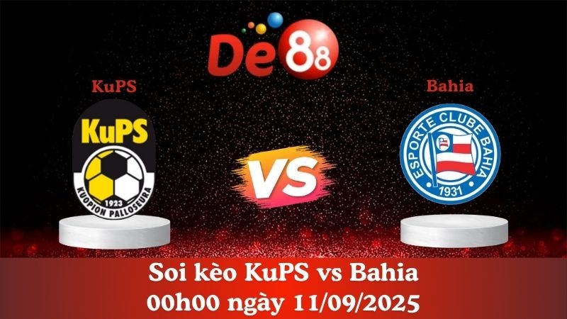DE88 Soi kèo KuPS vs Bahia 00h00 ngày 11/09/2025  - Cúp Quốc Gia Phần Lan