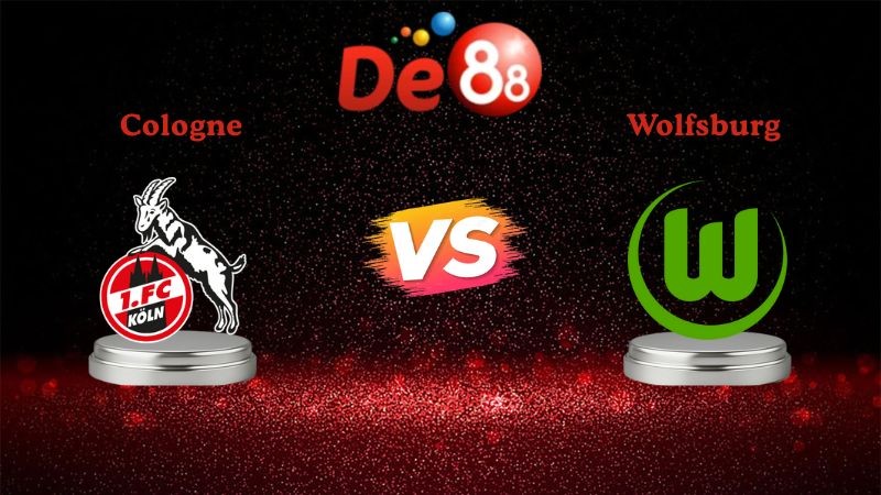 DE88 Soi kèo Cologne vs Wolfsburg 02h30 ngày 31/01/2026 - Bundesliga