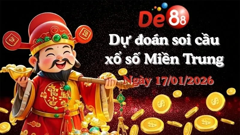 DE88 Dự đoán xổ số miền Trung hôm nay ngày 17/01/2026 [Trúng Chắc]