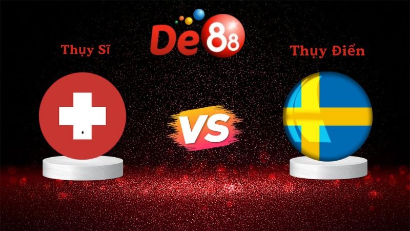 DE88 Nhận định soi kèo Thụy Sĩ vs Thụy Điển 02h45 ngày 16/11/2025 - Vòng loại WC 2026