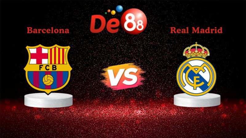 DE88 Soi kèo Barcelona vs Real Madrid 02h00 ngày 12/01/2026 - Siêu cúp Tây Ban Nha
