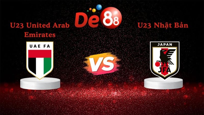 DE88 Soi kèo U23 United Arab Emirates vs U23 Nhật Bản 18h30 ngày 10/01/2026 - AFC Asian Cup U23