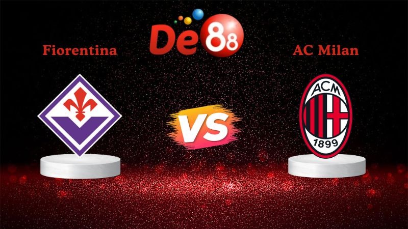 DE88 Soi kèo Fiorentina vs AC Milan 21h00 ngày 11/01/2026 - Serie A