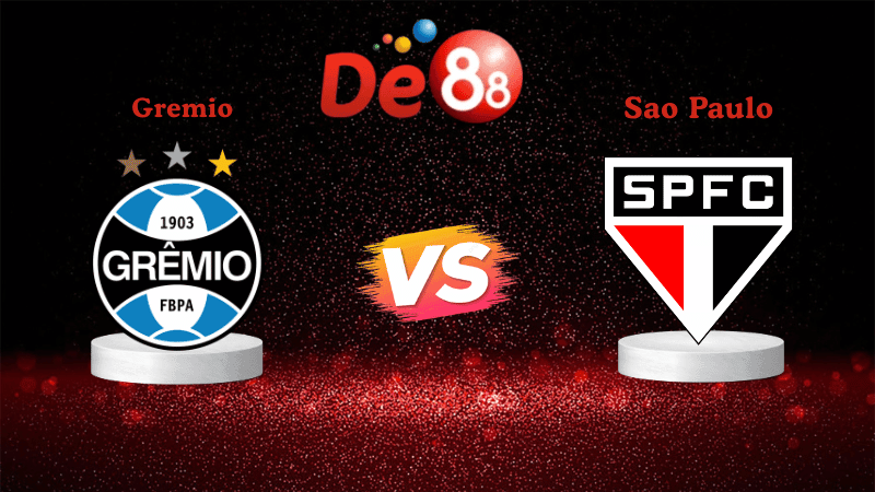 DE88 Soi kèo Gremio vs Sao Paulo 05h00 ngày 17/10/2025 - VĐQG Brazil