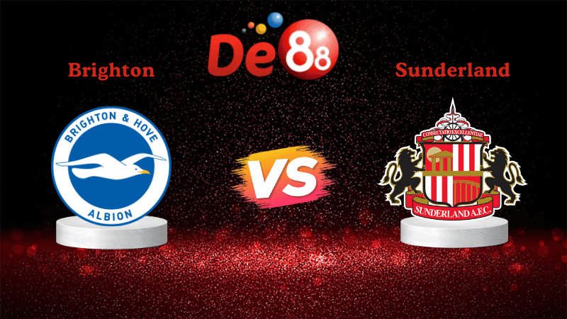 DE88 Nhận định soi kèo Brighton vs Sunderland 22h00 ngày 20/12/2025 - Ngoại Hạng Anh